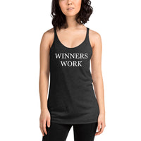 Winners Work Women's Racerback Tank