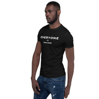 EVERYONE vs racism Short-Sleeve Unisex T-Shirt
