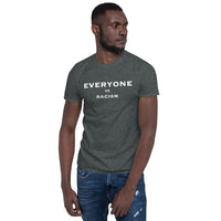 EVERYONE vs racism Short-Sleeve Unisex T-Shirt