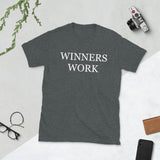 Winners Work Fitness.com Short-Sleeve Unisex T-Shirt