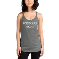 Winners Work Women's Racerback Tank