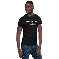EVERYONE vs racism Short-Sleeve Unisex T-Shirt