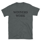 Winners Work Short-Sleeve Unisex T-Shirt