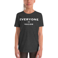 EVERYONE vs racism Youth Short Sleeve T-Shirt