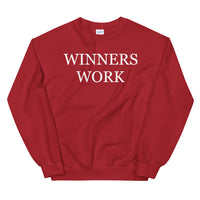 Winners Work Unisex Sweatshirt